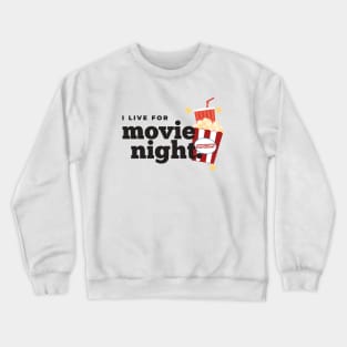 Movie Night Crewneck Sweatshirt